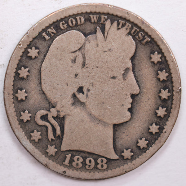 1898 Barber Silver Quarter, Very Good Circulated Coin, Store #QR0362