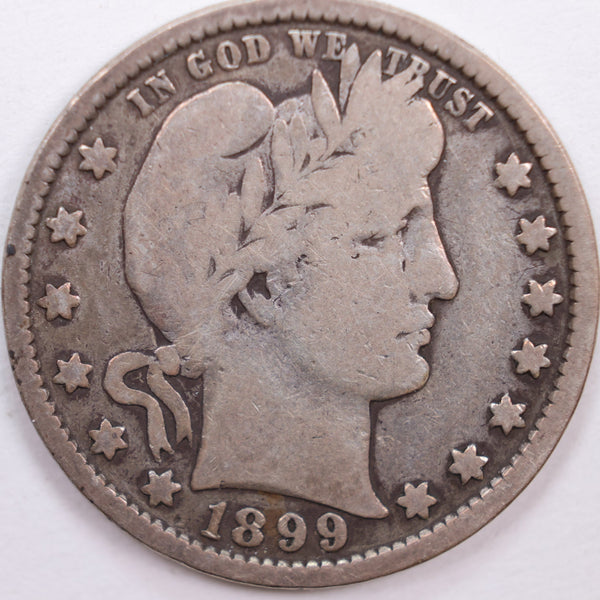 1899 Barber Silver Quarter, Very Good Circulated Coin, Store #QR0394