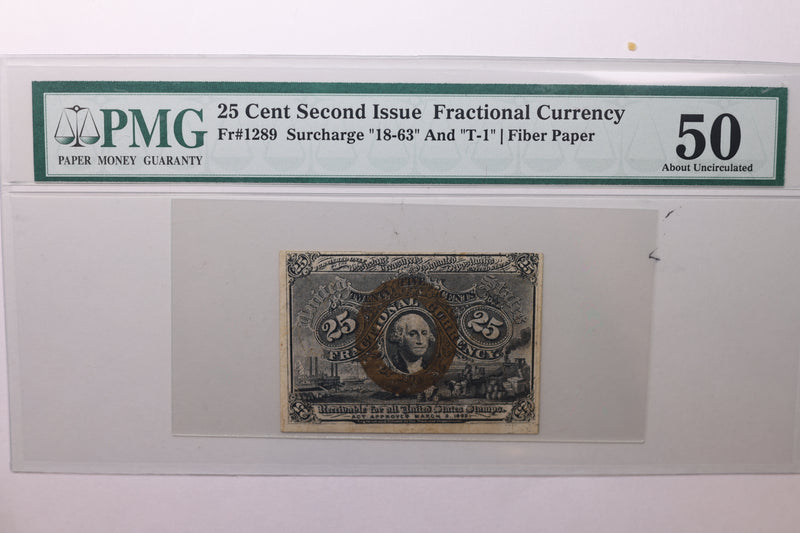 25 Cent, Fractional Currency., PCGS AU-50., Affordable Currency., STORE SALE