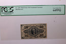 10 Cent, Fractional Currency., PCGS CU-64., Affordable Currency., STORE SALE