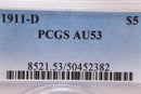 1911-D $5 Gold Piece., 'HALF EAGLE'., PCGS AU 53.,