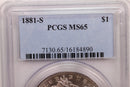 1881-S Morgan Silver Dollar., PCGS Certified MS-65., Store