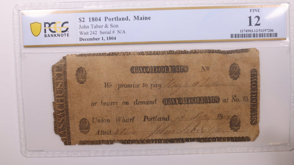 1804 $2, Portland, Maine., Obsolete Currency., PCGS Fine-12., Store #GME001