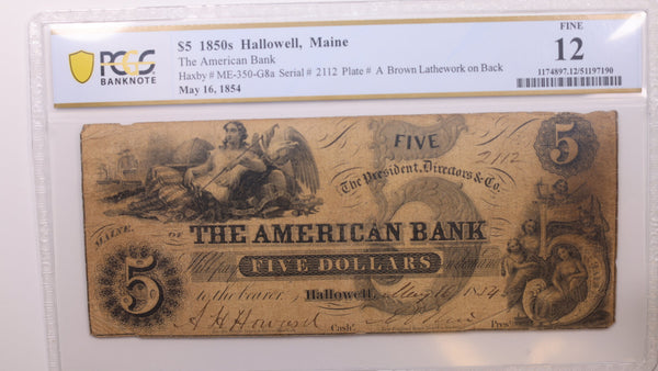 1854 $5, Hallowell, Maine., Obsolete Currency., PCGS Fine-12., Store #GME002