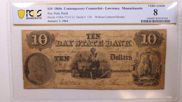 1864 $10, Lawrence, Massachusetts., Obsolete Currency, PCGS VG8, Store #GMA007.