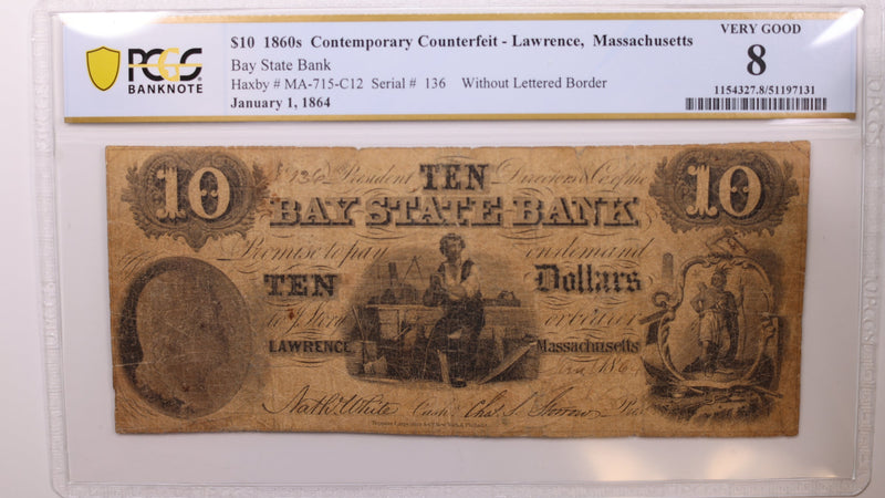 1864 $10, Lawrence, Massachusetts., Obsolete Currency, PCGS VG8, Store