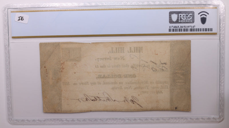 1837 $1, Mill Hill, N.J., Obsolete Currency, PCGS VF30., Store