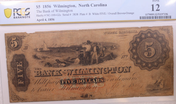 1856 $5, Wilmington, N.C., Obsolete Currency., PCGS F12., Store #GNC029.