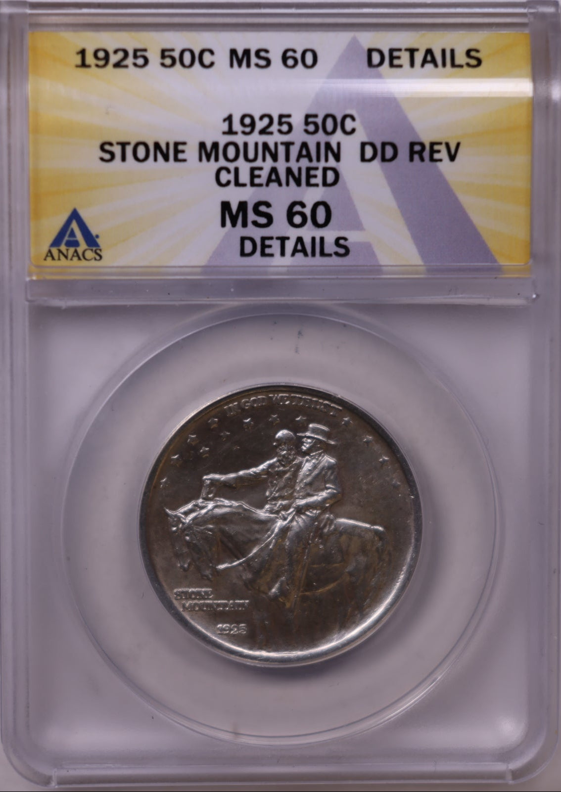 1925 50C Stone Mountain DD REV Cleaned, ANACS MS-60, Store #GMC379