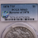 1878 Morgan Silver Dollar, 7 T.F, Rev 1878, PCGS MS-63., Store