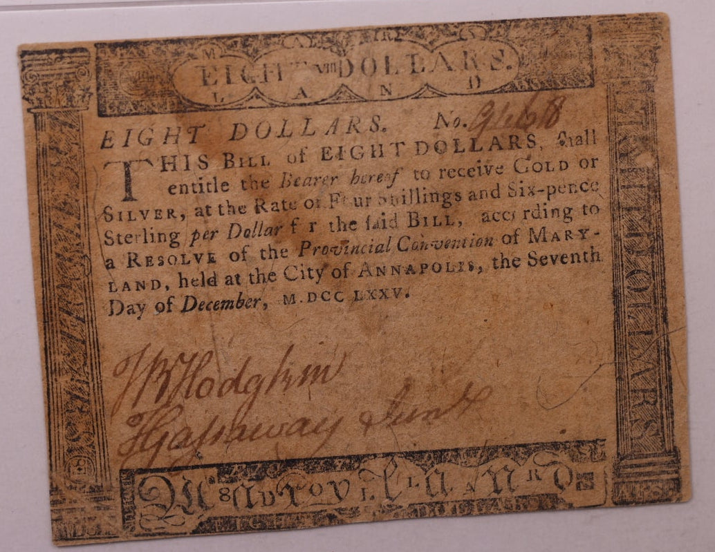 December 7, 1775, $8. Maryland Colonial Note, PMG VF30, Store #GCY014.