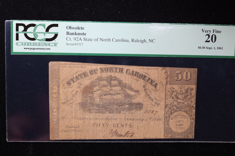 1862 50 Cent., State of North Carolina., Raleigh., PCGS VF-20., Store