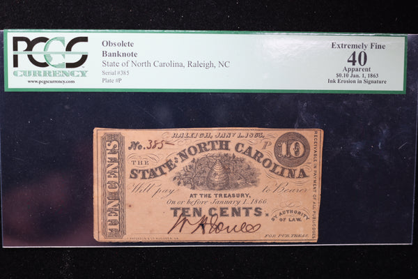 1863 10 Cents., State of North Carolina., Raleigh., PCGS EF-40., Store #GNC027