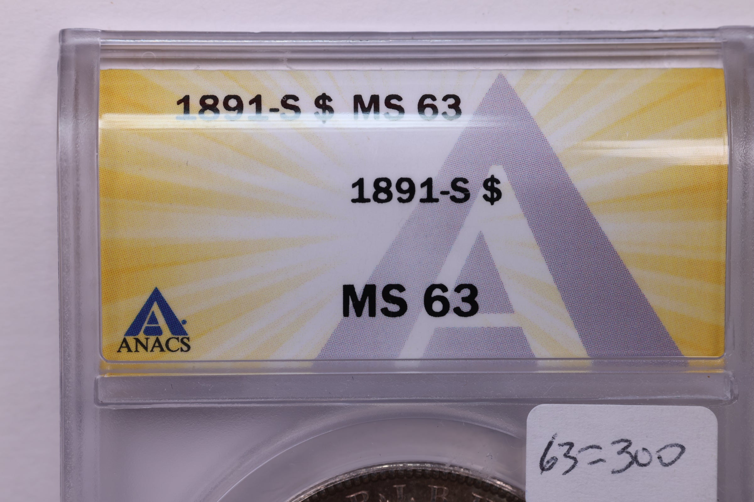 1891-S Morgan Silver Dollar., ANACS MS63., Affordable Collectible Coin Store Sale #18235