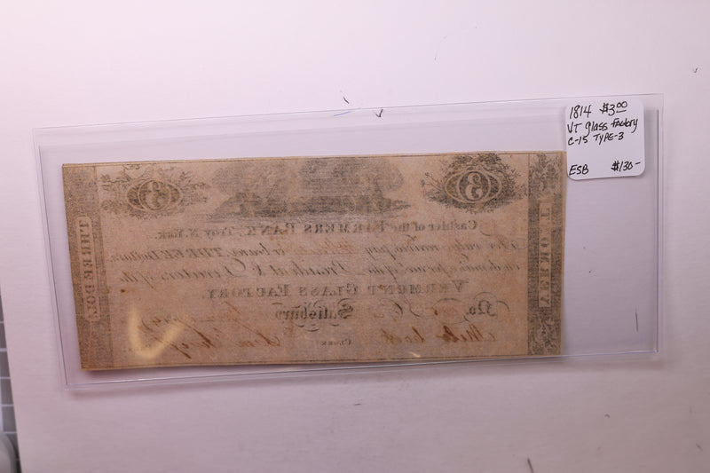 1814 $3., Vermont Glass Company., Obsolete Currency.,