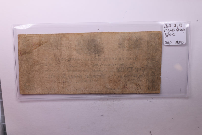 1814 $1., Vermont Glass Company.,(type-2), Obsolete Currency.,
