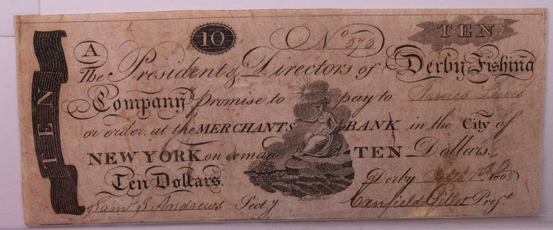 1808 $10, Derby Fish CO., Derby, CT., Obsolete Currency.,
