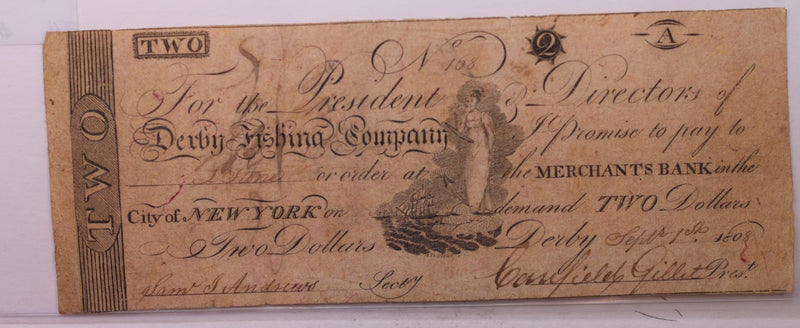 1808 $2, Derby Fish CO., Derby, CT., Obsolete Currency.,
