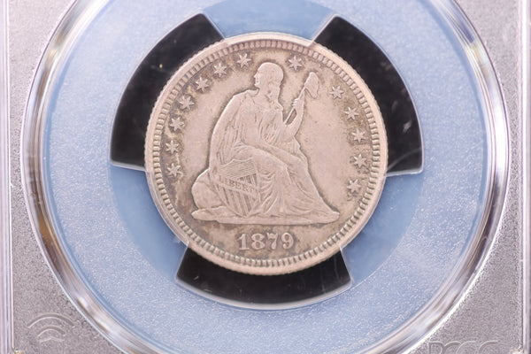 1879 Seated Liberty Quarter, PCGS Graded XF45. Very Low Mintage. Store Sale #14007