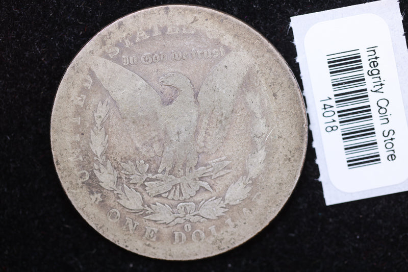 1879-O Morgan Silver Dollar, Extreme (Cull), Circulated Coin. Store Sale