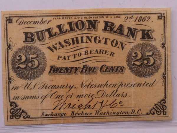 1862 25 Cents, BULLION BANK., WASHINGTON D.C., STORE #18536