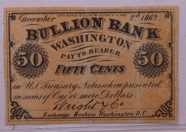 1862 50 Cents, BULLION BANK., WASHINGTON D.C., STORE #18538
