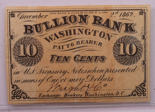 1862 10 Cents, BULLION BANK., WASHINGTON D.C., STORE #18539