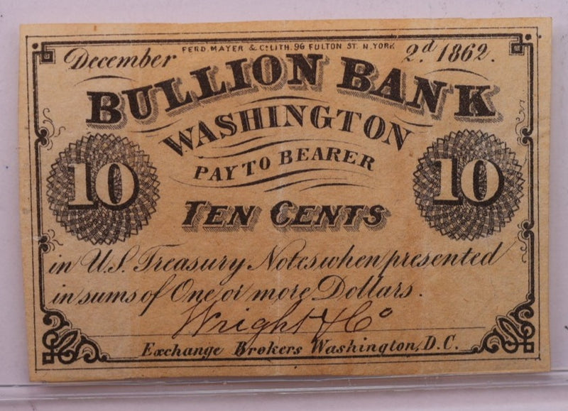 1862 10 Cents, BULLION BANK., WASHINGTON D.C., STORE