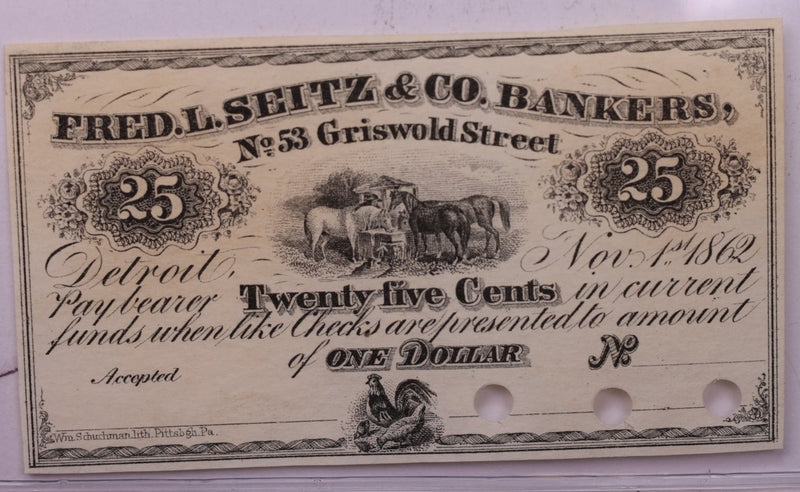 1862 25 Cents, FRED L. SENTZ Bankers, Detroit, MI., STORE