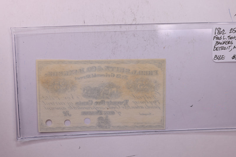 1862 25 Cents, FRED L. SENTZ Bankers, Detroit, MI., STORE