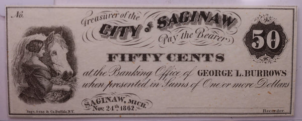 1862 50 Cent, City OF SAGINAW, MICHIGAN., STORE #18558