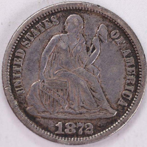 1872 Seated Liberty Silver Dime, Extra Fine Circulated Coin, Store #d872.01