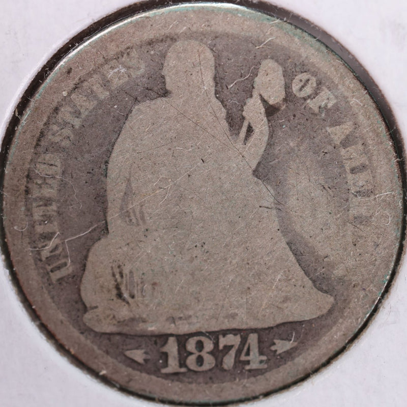 1874 Seated Liberty Silver Dime, Good Circulated Coin, Store