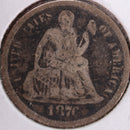 1876 Seated Liberty Silver Dime, Fine Circulated Coin, Store