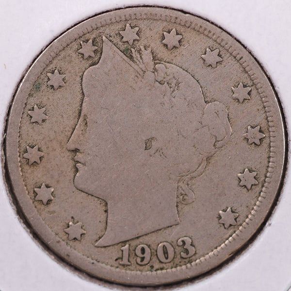 1903 Liberty Nickel, Very Good Circulated Coin. Store #12029
