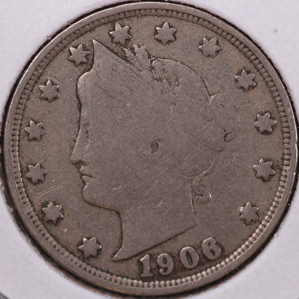 1906 Liberty Nickel, Very Good Circulated Coin. Store #12059