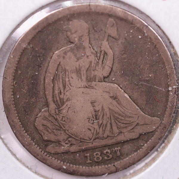 1837 Seated Liberty Silver Dime., V.G. Details., Store Sale #18979