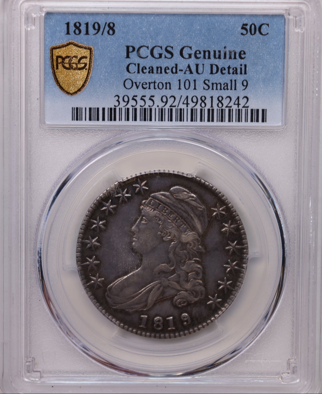 1819/8 Cap Bust Silver Half Dollar, Overdate, PCGS (AU), Genuine. Store #HR2050.