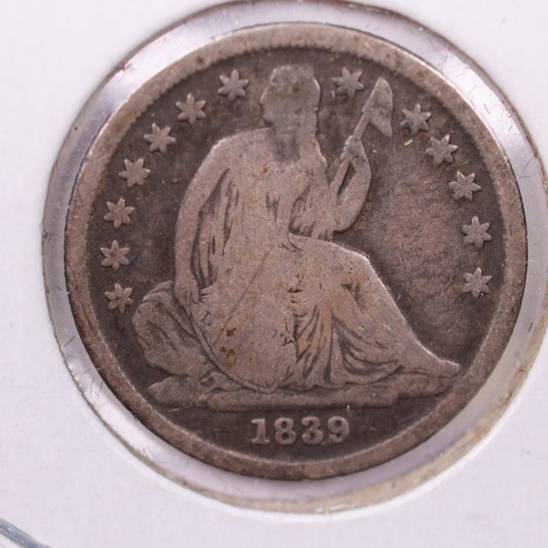 1839-O Seated Liberty Silver Dime., Very Good., Store Sale