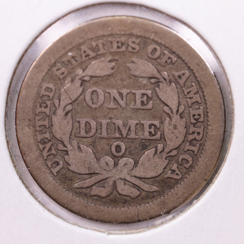 1845-O Seated Liberty Silver Dime., Very Good., Store Sale