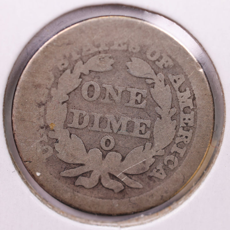 1845-O Seated Liberty Silver Dime., Good., Store Sale