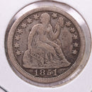 1851 Seated Liberty Silver Dime., X.F., Store Sale