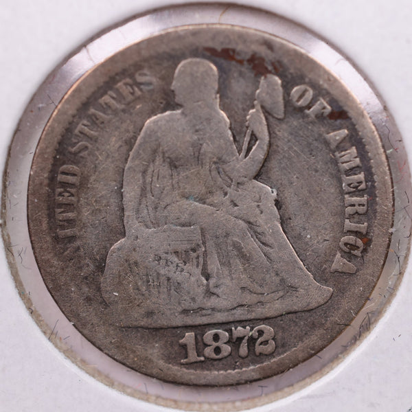 1872-S Seated Liberty Silver Dime., V.G., Store Sale #19106