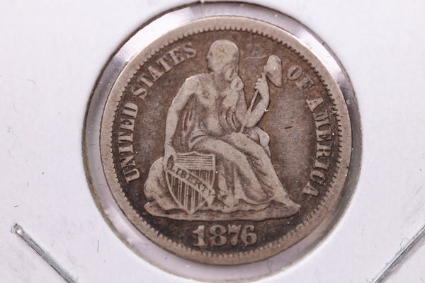 1876 Seated Liberty Silver Dime., V.F., Store Sale #19125