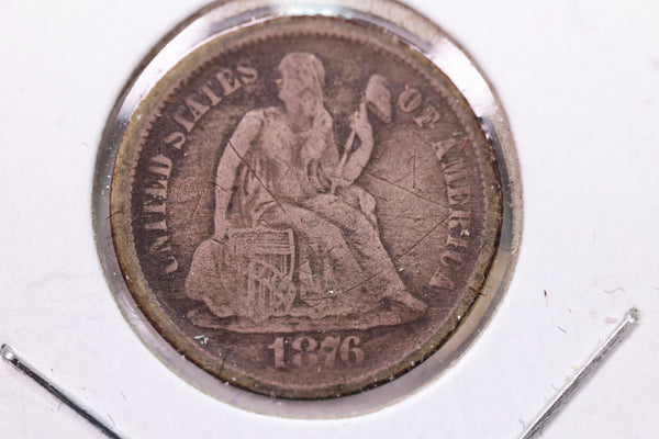 1876-S Seated Liberty Silver Dime., X.F., Store Sale #19127