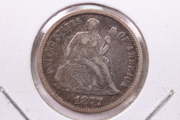 1877 Seated Liberty Silver Dime., X.F., Store Sale #19131