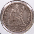 1885 Seated Liberty Silver Dime., X.F., Store Sale