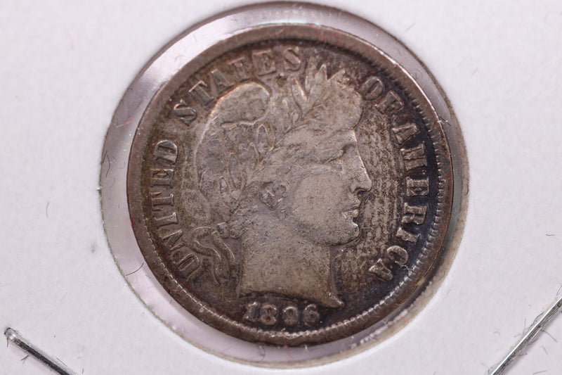 1896 Barber Silver Dime., V.F+., Store Sale