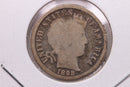 1898 Barber Silver Dime., Good., Store Sale
