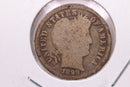 1898 Barber Silver Dime., Good., Store Sale